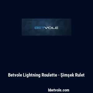 Betvole Lightning Roulette - Şimşek Rulet